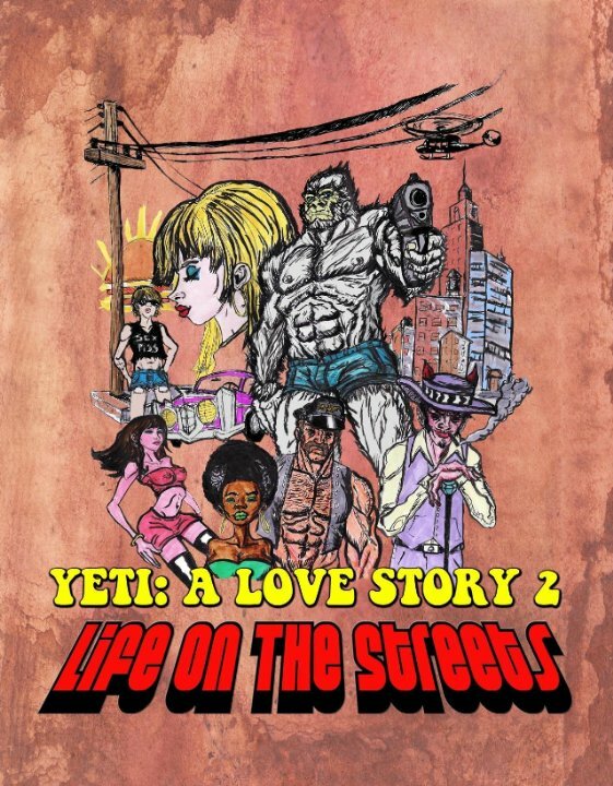  Ещё один йети - история любви: жизнь на улицах 